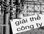 Hướng dẫn giải thể công ty, doanh nghiệp đầy đủ từ A-Z
