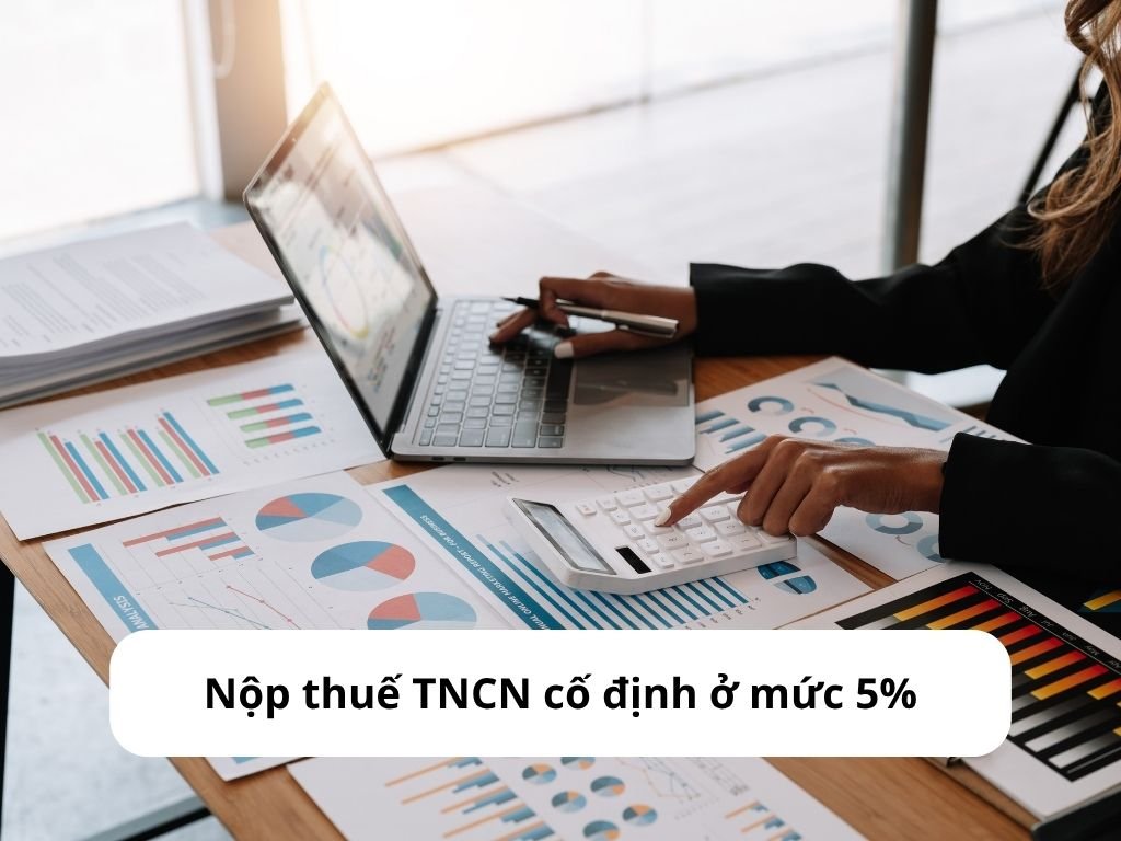 Nộp thuế TNCN cố định ở mức 5%